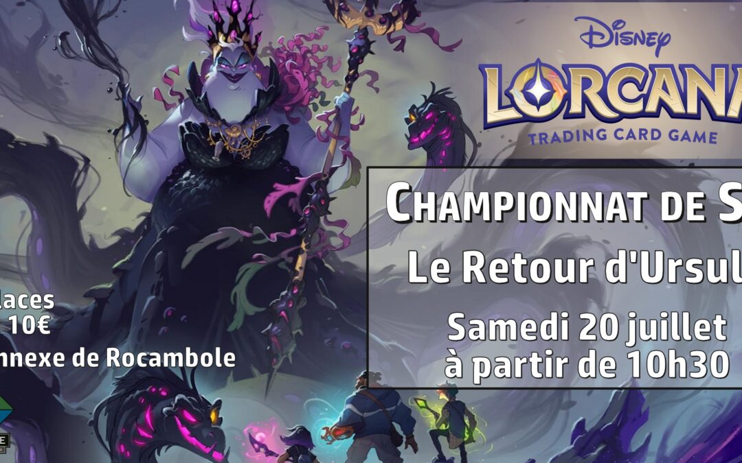 Lorcana – Championnat de Set – Le Retour d’Ursula