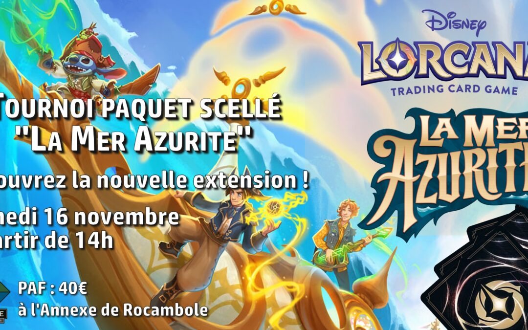 Tournoi Avant-Première Lorcana « La Mer Azurite »