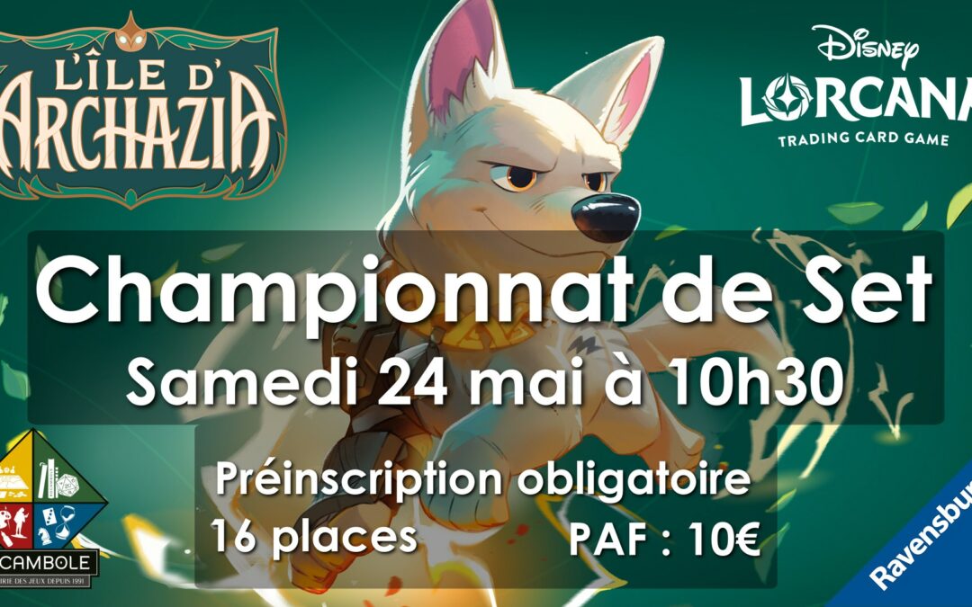 Lorcana – Championnat de Set – L’Île d’Archazia