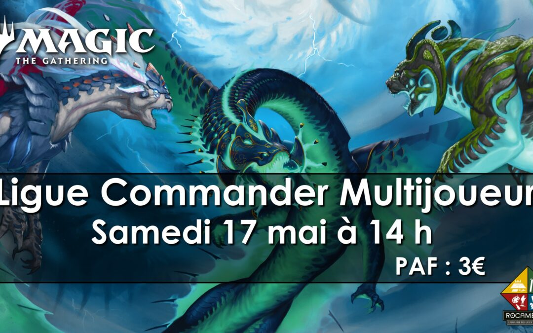 Magic – Ligue Commander Multijoueur
