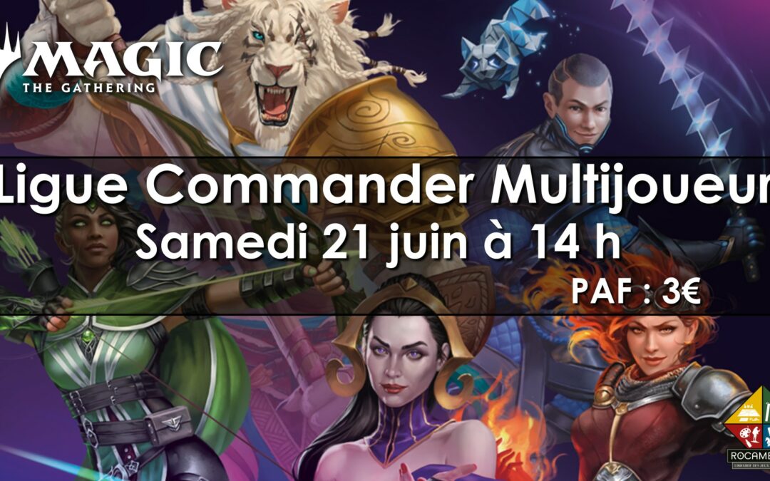Magic – Ligue Commander Multijoueur