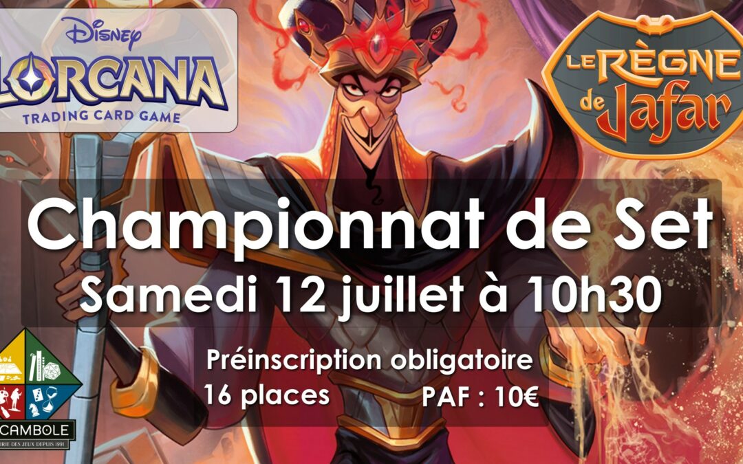 Lorcana – Championnat de Set – Le Règne de Jafar