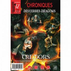 Chroniques des Terres Dragons n°17 - Tremors