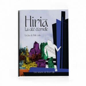 Hiria - La Cité Eternelle