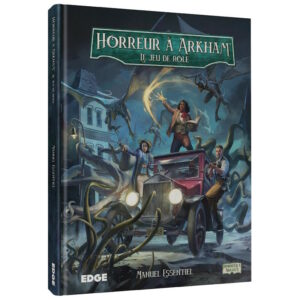 Horreur à Arkham JdR - Manuel Essentiel