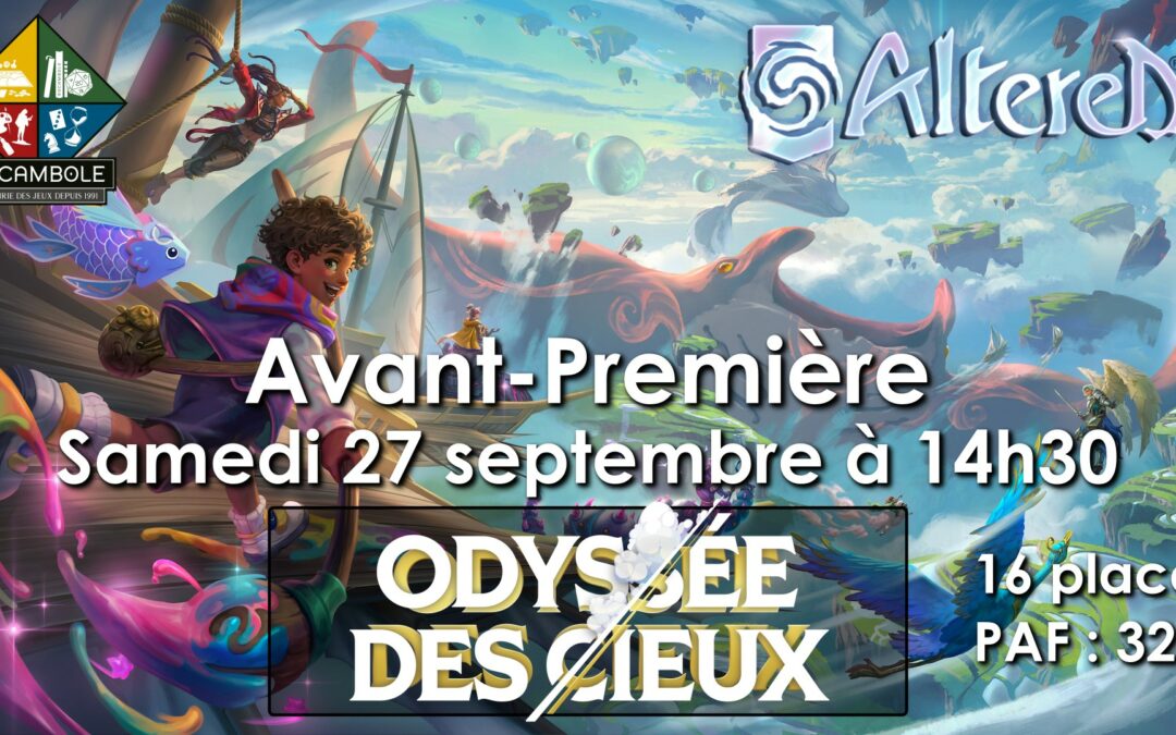 Altered – Avant-Première Odyssée des Cieux – 27/09 – 14h30