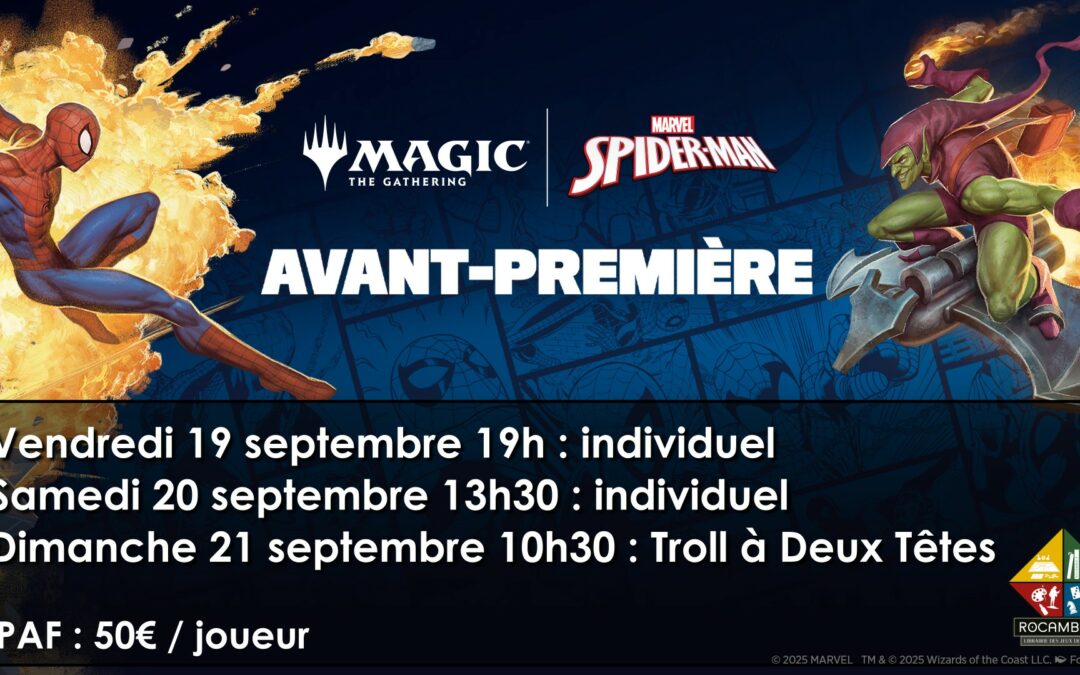 Avant-Première Magic : Marvel’s Spider-man – 19/09