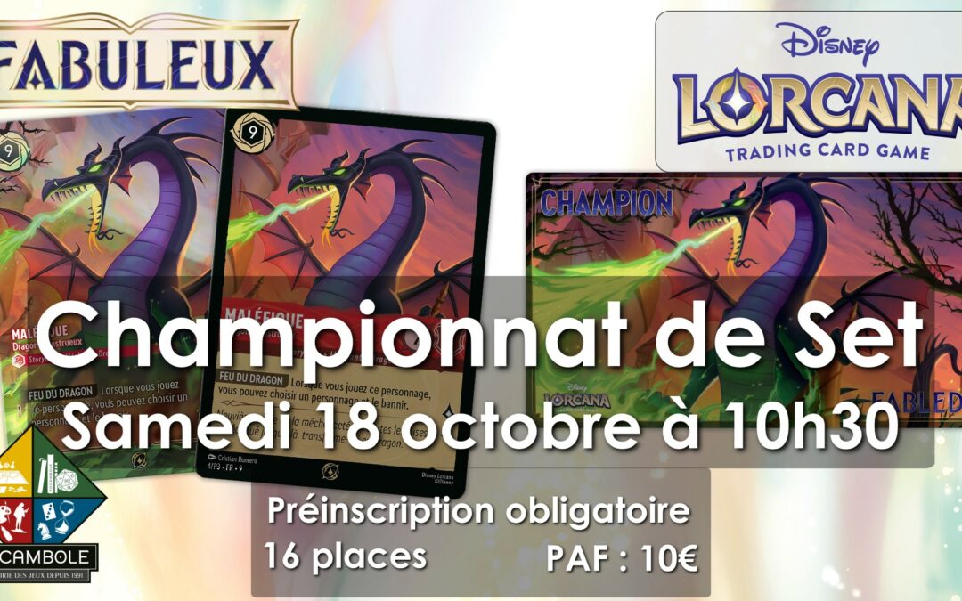 Lorcana – Championnat de Set – Fabuleux