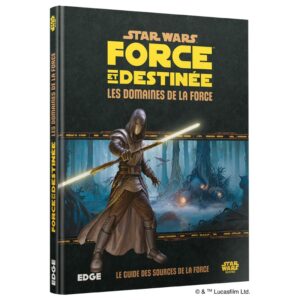 Star Wars Force et Destinée - Domaines de la Force